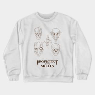 Proficient With Skulls (Double Sided) Crewneck Sweatshirt